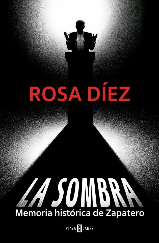 LA SOMBRA | 9788401037627 | DÍEZ, ROSA