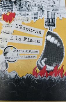 ESPURNA I LA FLAMA, L' | 9788409786671 | AITANA ALONSO MARTÍNEZ DE LEJARZA