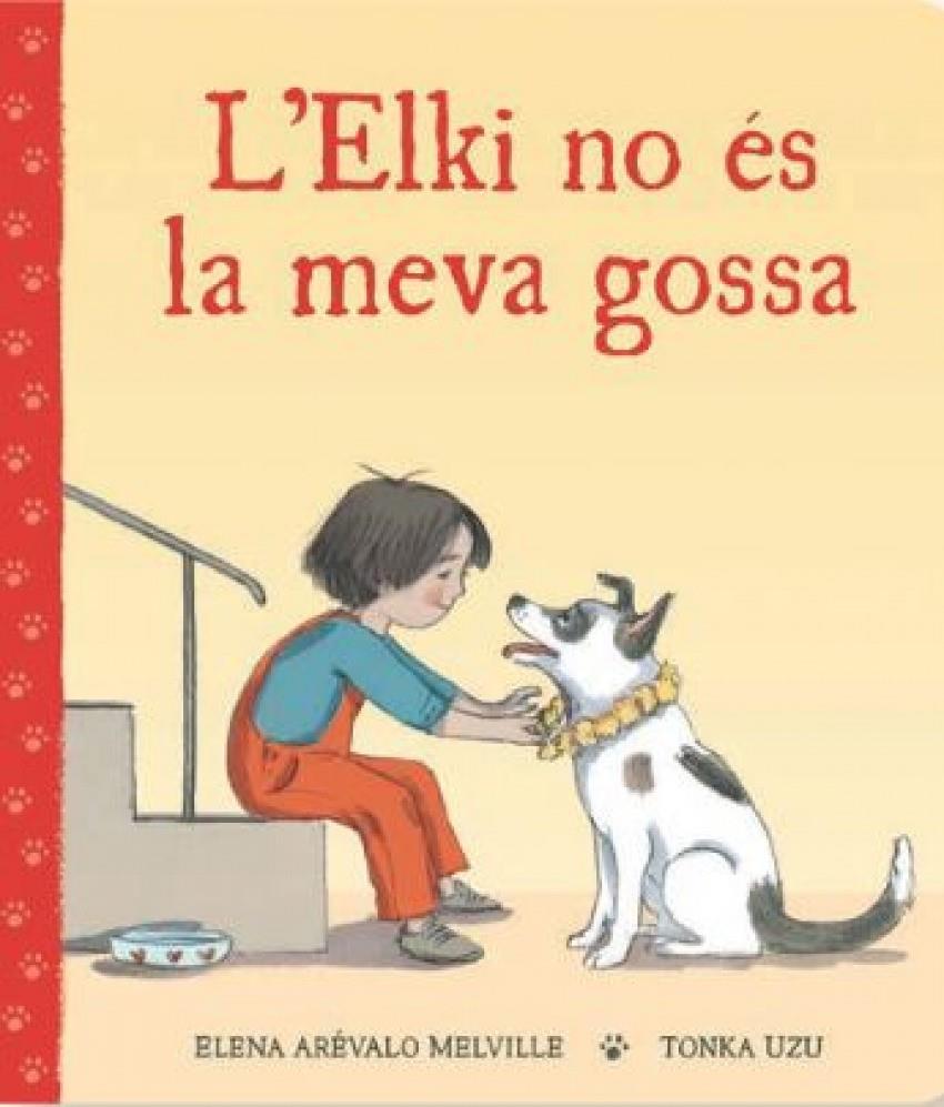 ELKI NO ÉS LA MEVA GOSSA, L' | 9788418723971