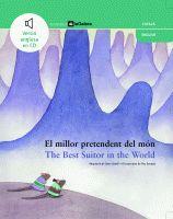 EL MILLOR PRETENDENT DEL MÓN / THE BEST SUITOR IN THE WORLD | 9788424626594 | VARIS
