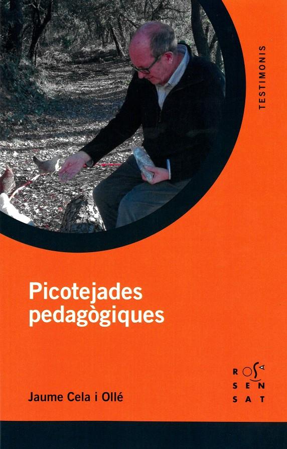 PICOTEJADES PEDAGÒGIQUES | 9788494843662 | CELA OLLÉ, JAUME