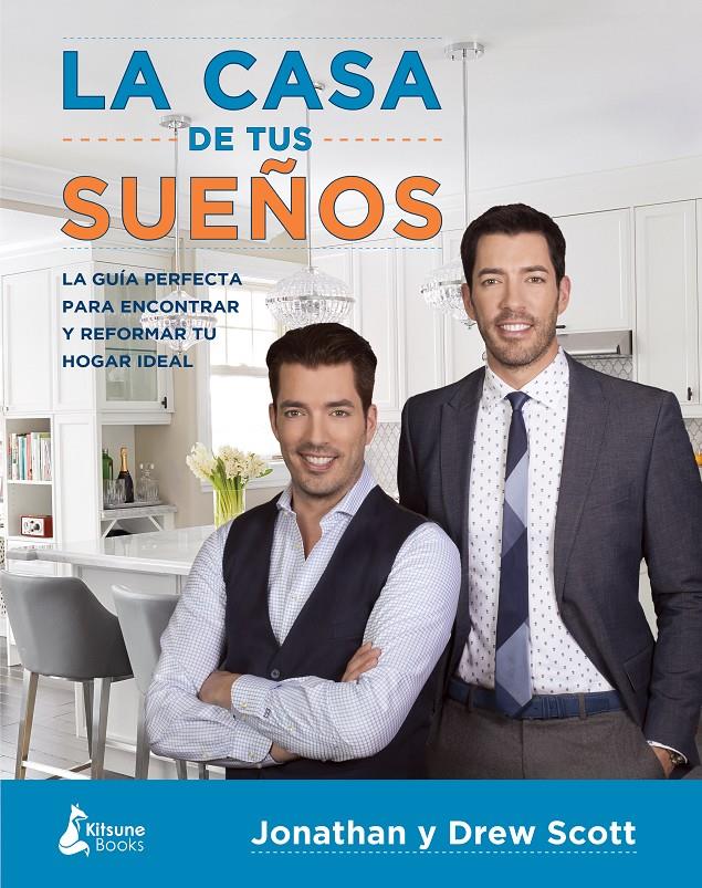 LA CASA DE TUS SUEÑOS | 9788416788095 | SCOTT, JONATHAN/SCOTT, DREW