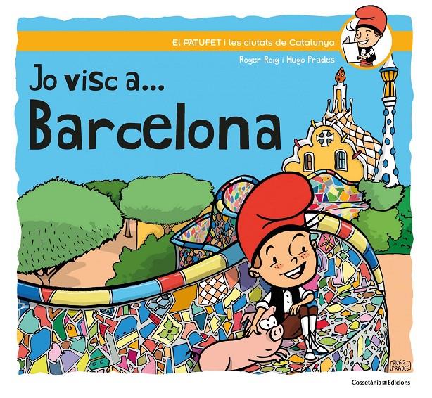 JO VISC A... BARCELONA | 9788490348642 | ROIG CÉSAR, ROGER