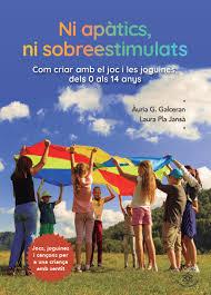 NI APATICS NI SOBREESTIMULATS | 9791399151268 | GALCERAN, AURIA G / PLAAJANSA, LAURA