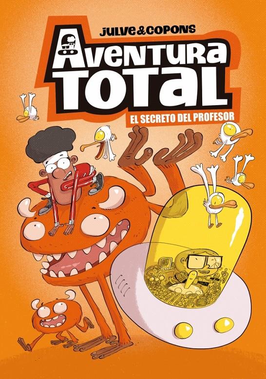 AVENTURA TOTAL 1 - EL SECRETO DEL PROFESOR | 9788448871963 | JULVE, ÒSCAR/COPONS, JAUME
