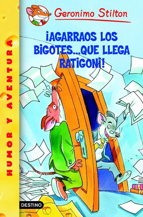 AGARRAOS LOS BIGOTES QUE LLEGA RATIGONI. Nº15 | 9788408057451 | STILTON,GERONIMO