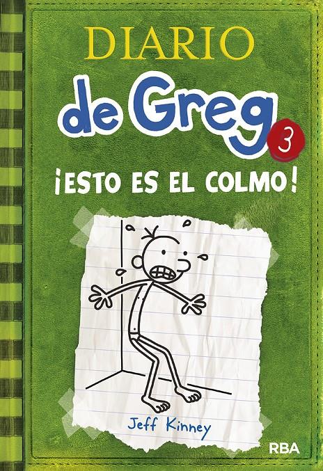 ESTO ES EL COLMO. DIARIO DE GREG 3 | 9788427200074 | KINNEY, JEFF