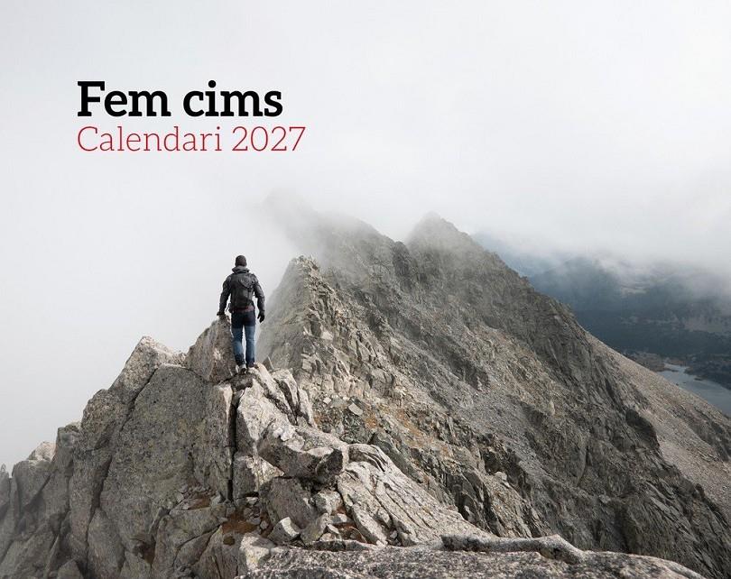 (2027).CALENDARI FEM CIMS DE CATALUNYA (COLOR) | 8415001051326 | AA.VV.