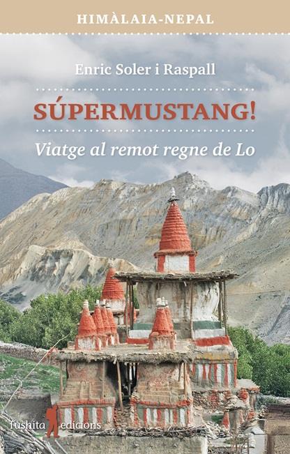 SUPERMUSTANG! | 9788412977448 | SOLER I RASPALL, ENRIC