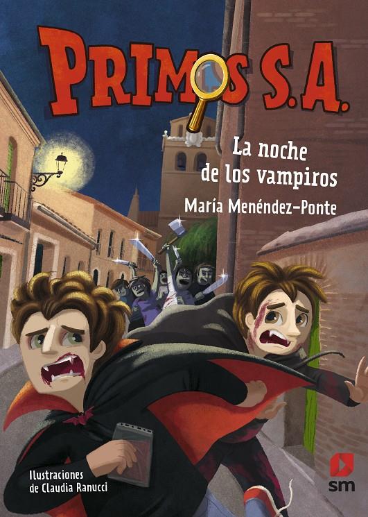 PRIMOS S.A 8. LA NOCHE DE LOS VAMPIROS | 9788413922805 | MENÉNDEZ-PONTE, MARÍA