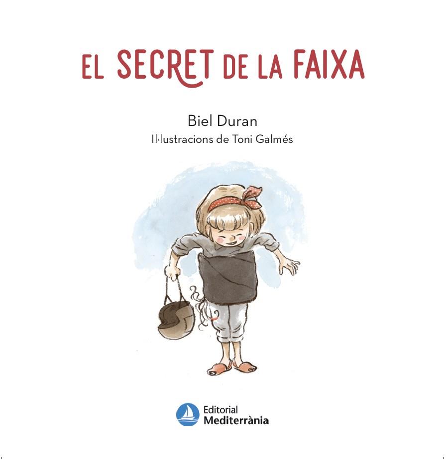 EL SECRET DE LA FAIXA | 9788419028471 | DURAN, BIEL