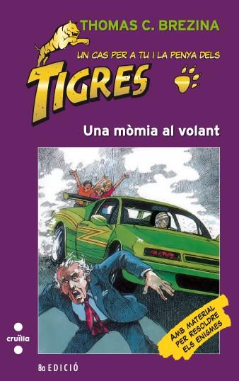 LA PENYA DELS TIGRES: UNA MÒMIA AL VOLANT | 9788482867656 | BREZINA, THOMAS