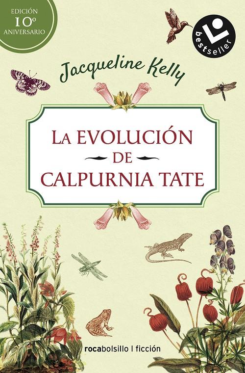 LA EVOLUCIÓN DE CALPURNIA TATE. EDICIÓN 10º ANIVERSARIO | 9788417821753 | KELLY, JACQUELINE