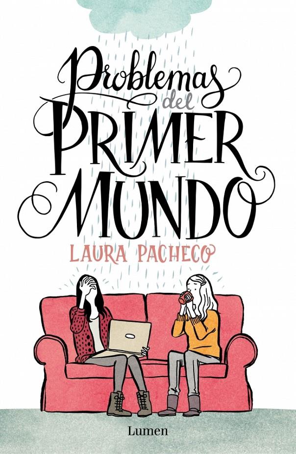 PROBLEMAS DEL PRIMER MUNDO | 9788426401472 | PACHECO,LAURA