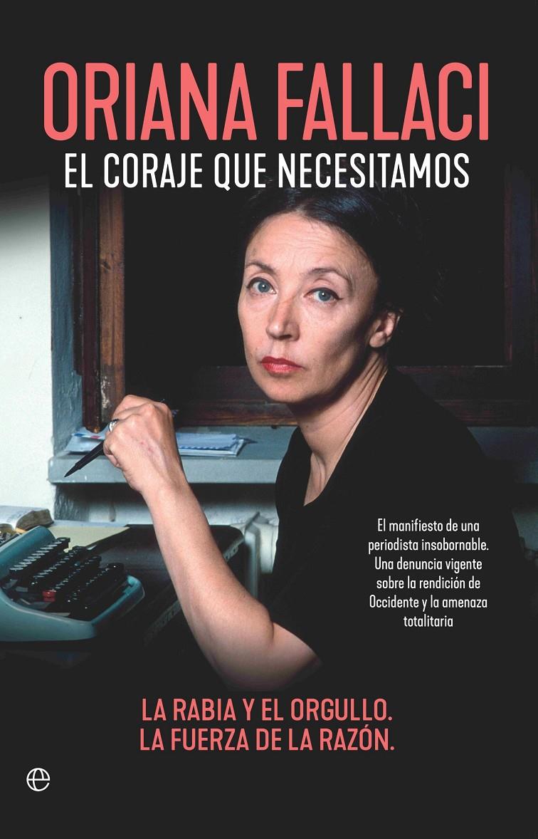 EL CORAJE QUE NECESITAMOS | 9788410941441 | FALLACI, ORIANA