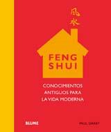 FENG SHUI : CONOCIMIENTOS ANTIGUOS PARA LA VIDA | 9788480767132 | DARBY, PAUL