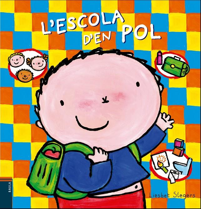 L'ESCOLA D'EN POL | 9788447940264 | SLEGERS, LIESBET