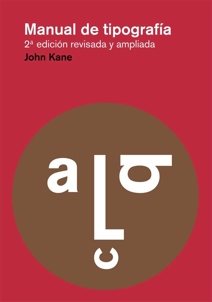 MANUAL DE TIPOGRAFíA | 9788425225123 | KANE, JOHN