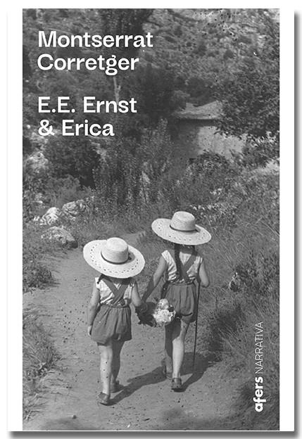 E.E. ERNST & ERICA | 9791387680169 | CORRETGER, MONTSERRAT