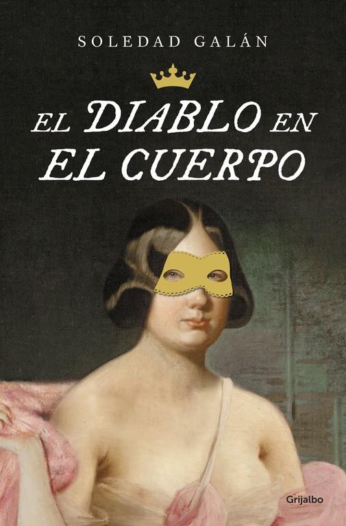 EL DIABLO EN EL CUERPO | 9788425353307 | GALÁN,SOLEDAD
