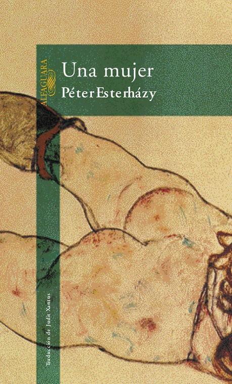 MUJER, UNA | 9788420442433 | ESTERHAZY, PETER