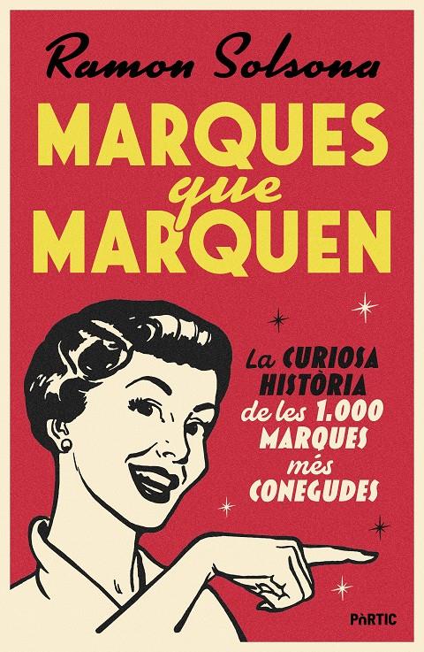 MARQUES QUE MARQUEN | 9788498096460 | SOLSONA, RAMON