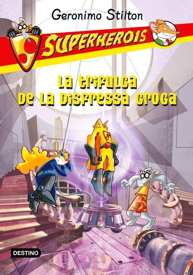 LA TRIFULGA DE LA DISFRESSA GROGA | 9788499327594 | STILTON, GERONIMO