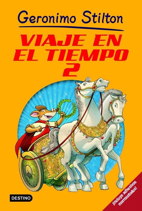 VIAJE EN EL TIEMPO 2 | 9788408100195 | GERONIMO STILTON