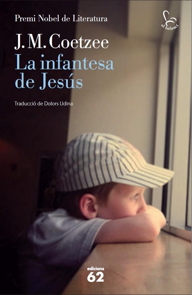 LA INFANTESA DE JESÚS | 9788429769852 | COETZEE, J. M. 