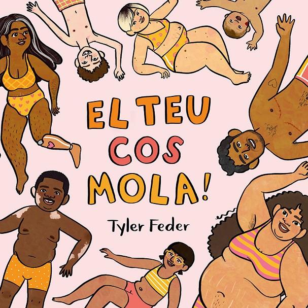 TEU COS MOLA!, EL | 9788418723483 | TYLER FEDER