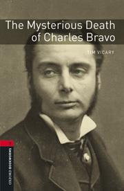 THE MISTERIOUS DEATH OF CHARLES BRAVO | 9780194793858