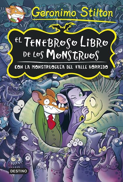 EL TENEBROSO LIBRO DE LOS MONSTRUOS | 9788408131915 | GERONIMO STILTON