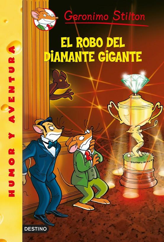 EL ROBO DEL DIAMANTE GIGANTE | 9788408125457 | GERONIMO STILTON