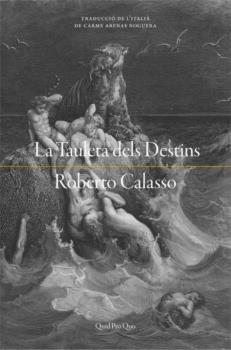 TAULETA DELS DESTINS, LA | 9788417410254 | ROBERTO CALASSO