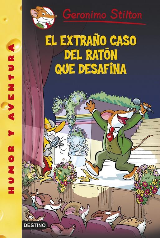 EL EXTRAÑO CASO DEL RATÓN QUE DESAFINA | 9788408133025 | GERONIMO STILTON