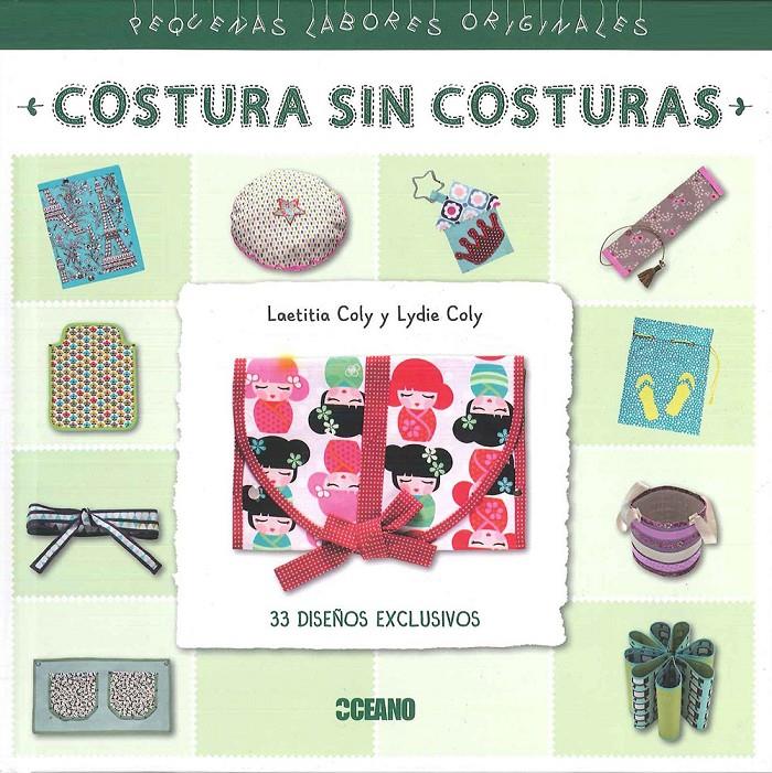 COSTURA SIN COSTURAS | 9788475568973 | COLY, LAETITIA/COLY, LYDIE