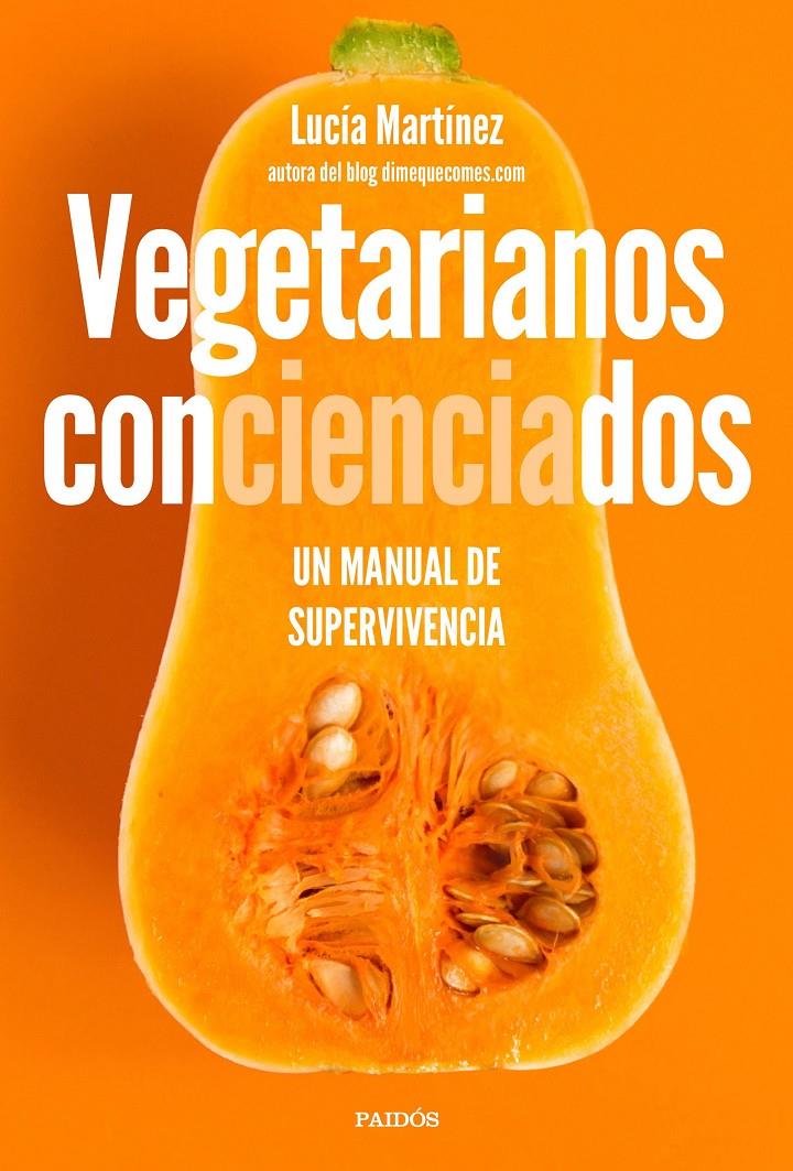 VEGETARIANOS CONCIENCIADOS | 9788449335105 | MARTÍNEZ, LUCÍA