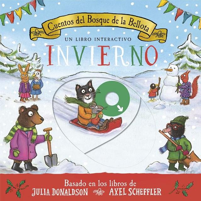 CUENTOS DEL BOSQUE DE LA BELLOTA INVIERNO | 9788426149824 | DONALDSON, JULIA / SCHEFFLER, AXEL