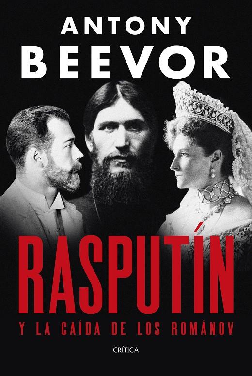RASPUTÍN | 9788491998907 | BEEVOR, ANTONY