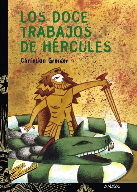 DOCE TRABAJOS DE HERCULES, LOS | 9788466713184 | GRENIER, CHRISTIAN