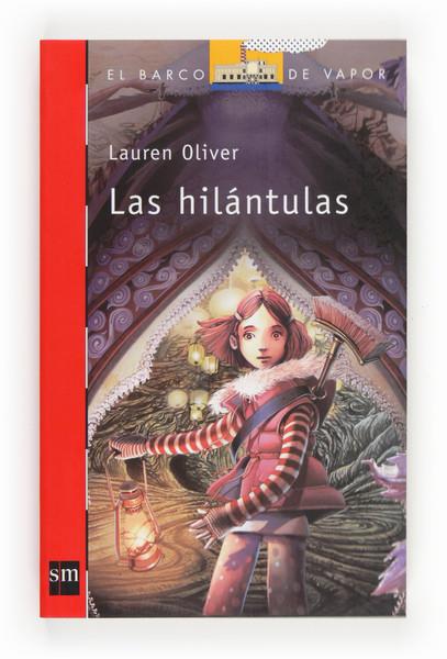 LAS HILANTULAS | 9788467562866 | OLIVER, LAUREN