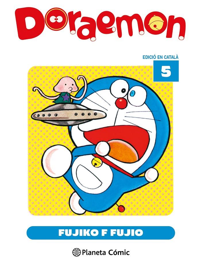 DORAEMON N. 05/15 (CATALÀ) | 9791387919764 | FUJIO, FUJIKO F.