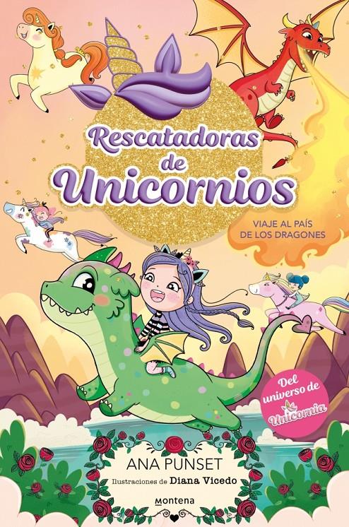 RESCATADORAS DE UNICORNIOS 6 - VIAJE AL PAÍS DE LOS DRAGONES | 9788410395145 | PUNSET, ANA