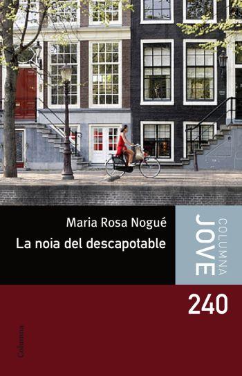 LA NOIA DEL DESCAPOTABLE | 9788492671496 | NOGUÉS ROVIRA, MARÍA ROSA
