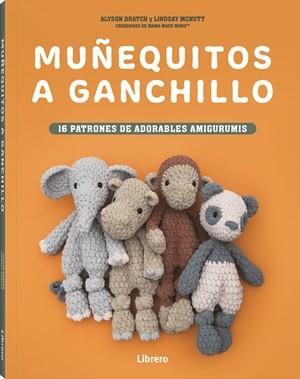 MUÑEQUITOS A GANCHILLO | 9789464992977 | DRATCH, MCNUTT, ALYSON, LINDSAY