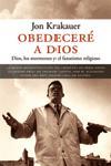 OBEDECERE A DIOS | 9788483076231 | KRAKAUER, JON