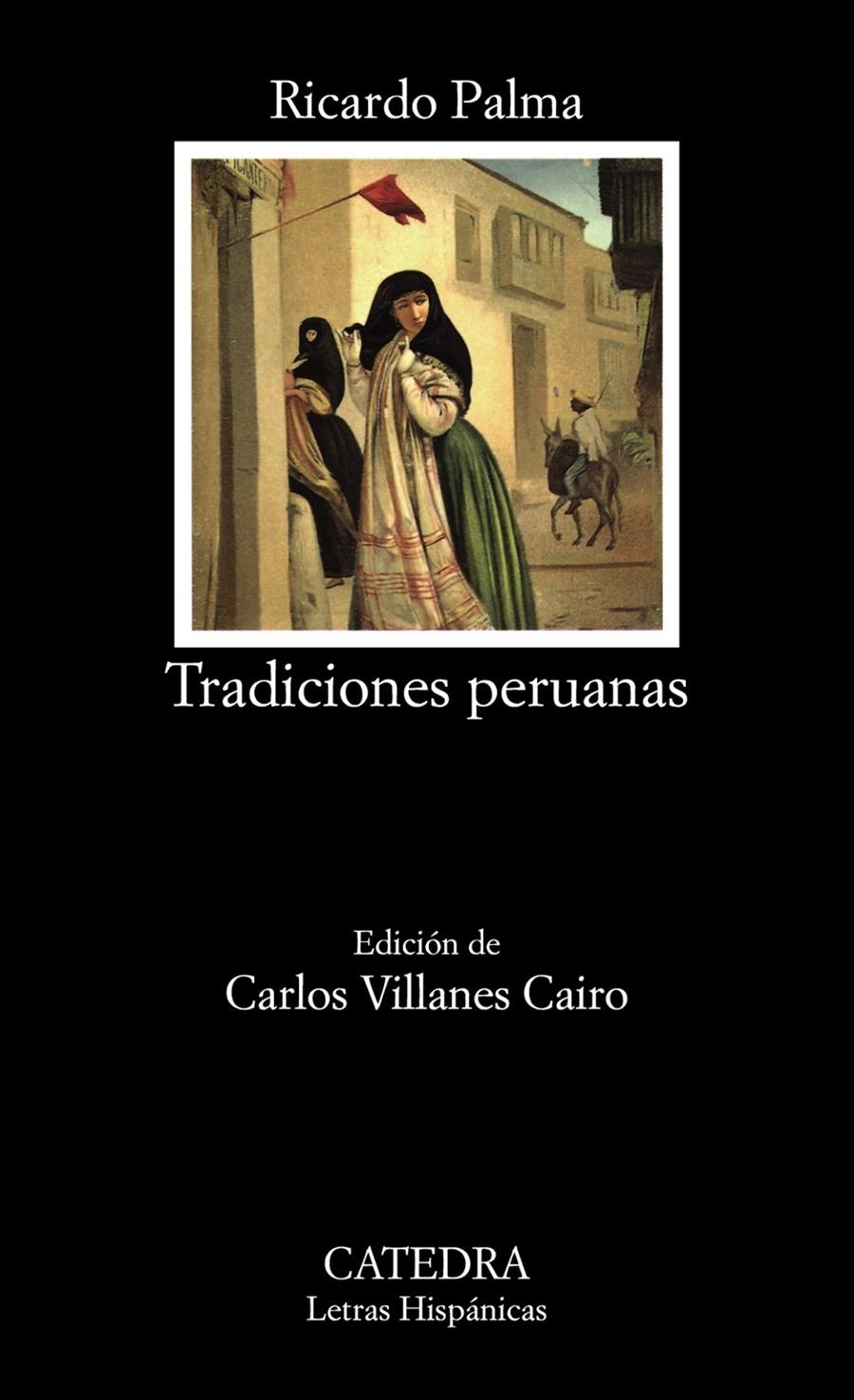 TRADICIONES PERUANAS | 9788437612867 | PALMA, RICARDO