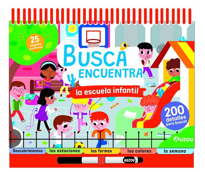 ESPIRAL. BUSCA Y ENCUENTRA LA ESCUELA INFANTIL | 9791039557009 | VARIOS AUTORES