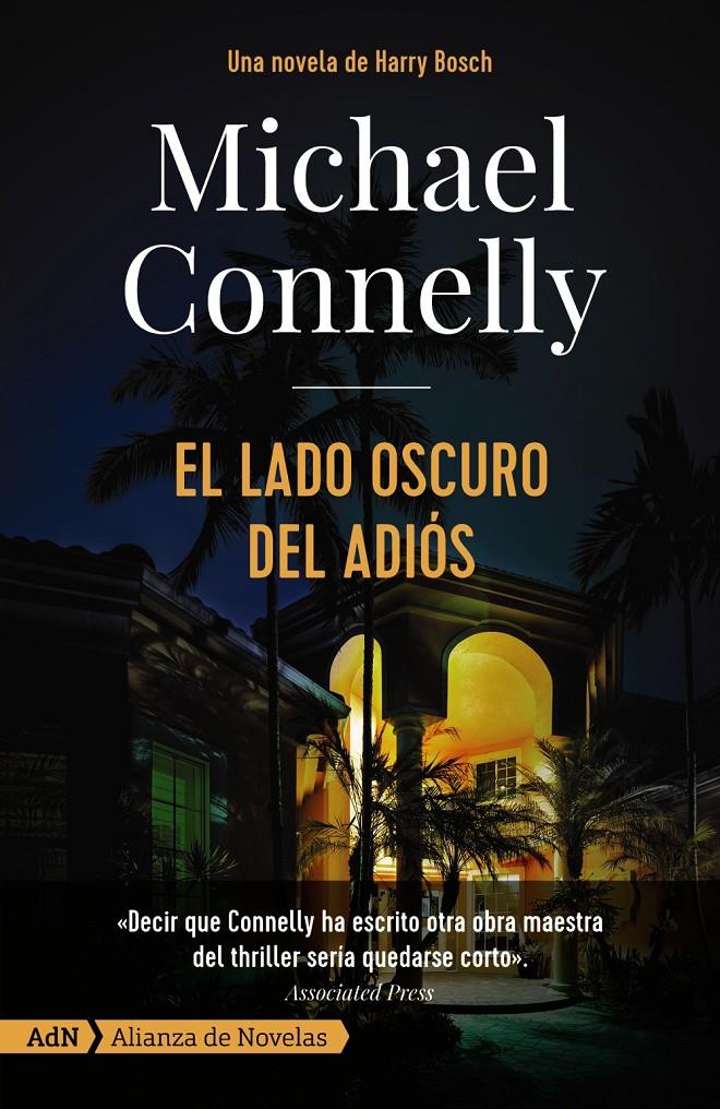 EL LADO OSCURO DEL ADIÓS | 9788491815341 | CONNELLY, MICHAEL