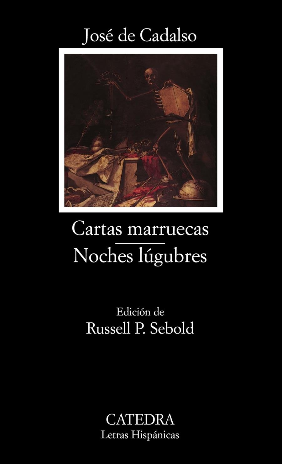 CARTAS MARRUECAS; NOCHES LÚGUBRES | 9788437618104 | CADALSO, JOSÉ DE
